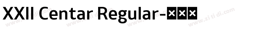 XXII Centar Regular字体转换